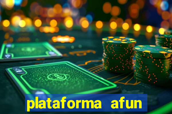 plataforma afun paga mesmo